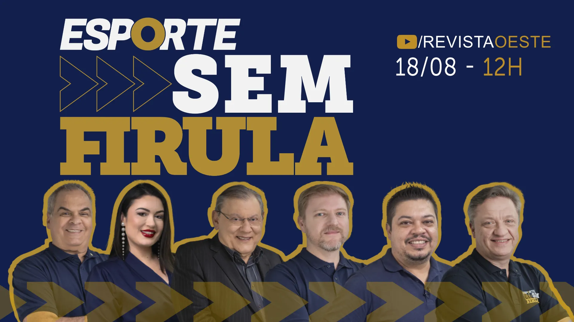 O Esporte sem Firula é transmitido de segunda a sexta-feira, das 12h às 14h | Foto: Divulgação/Oeste